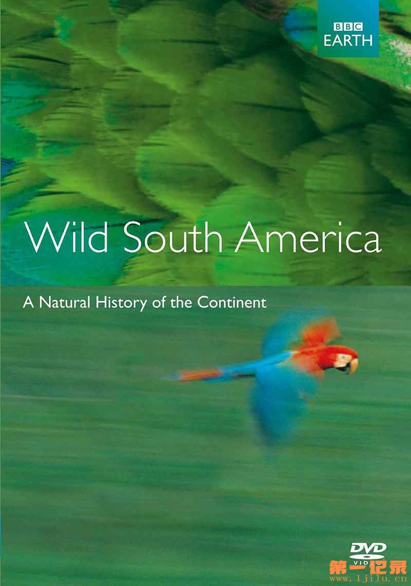 野性南美洲 Wild South America (2000).jpg